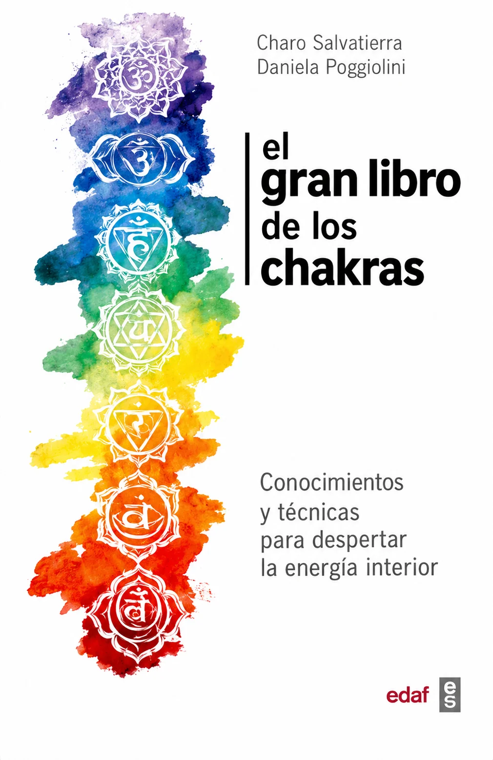 Portada del libro El Gran Libro de los Chakras, de Shalila Sharamon y Bodo J. Baginski